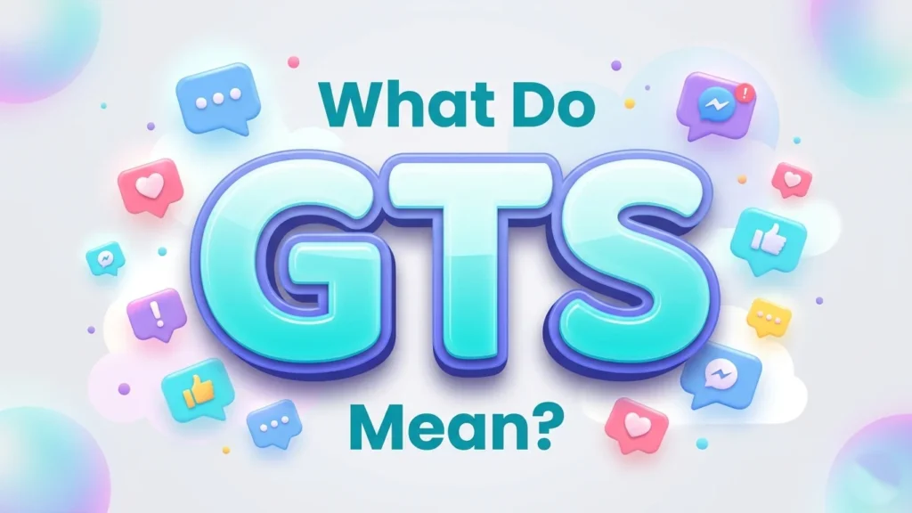what do gts mean