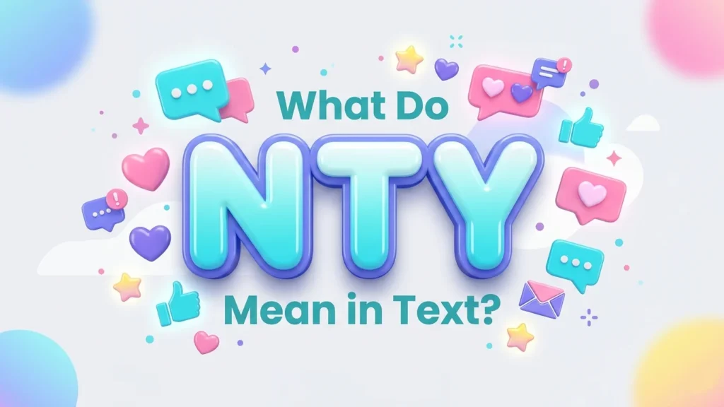 what do nty mean in text