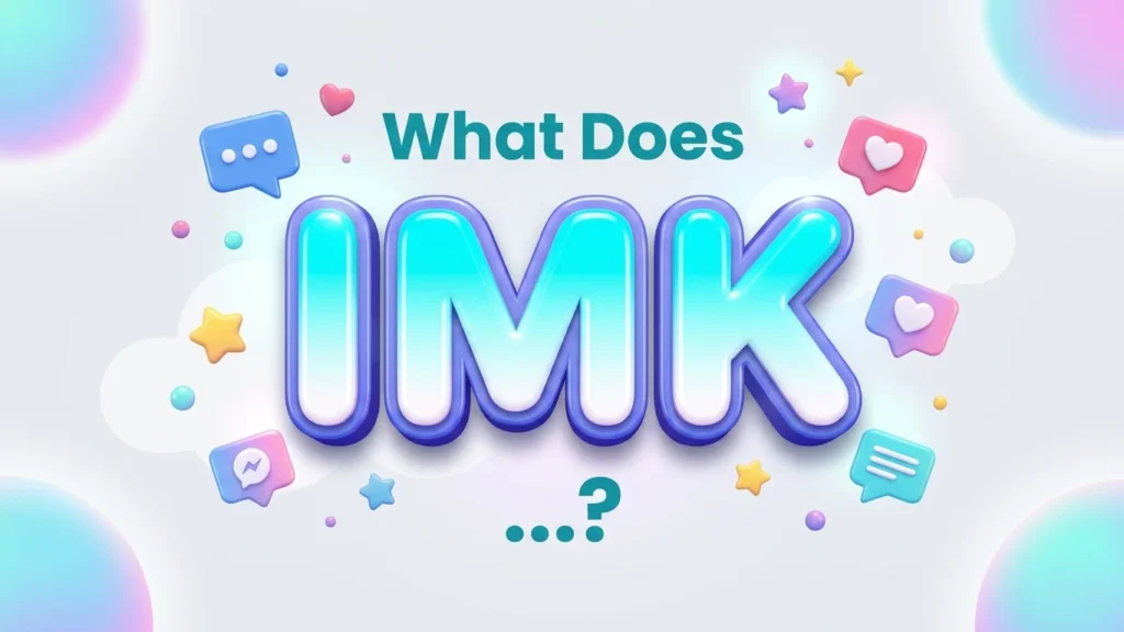 what does imk