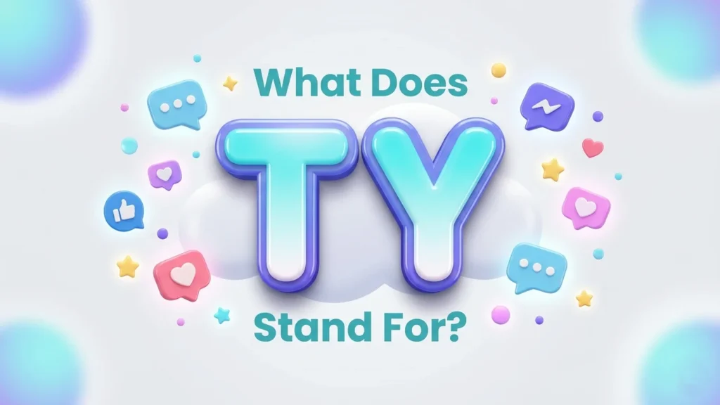 what does ty stand for