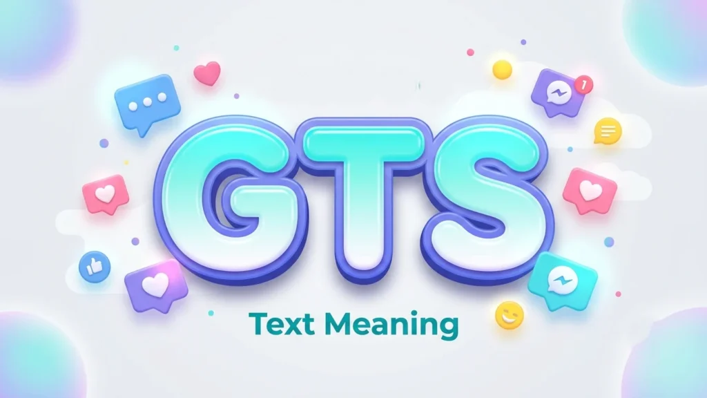 gts text meaning