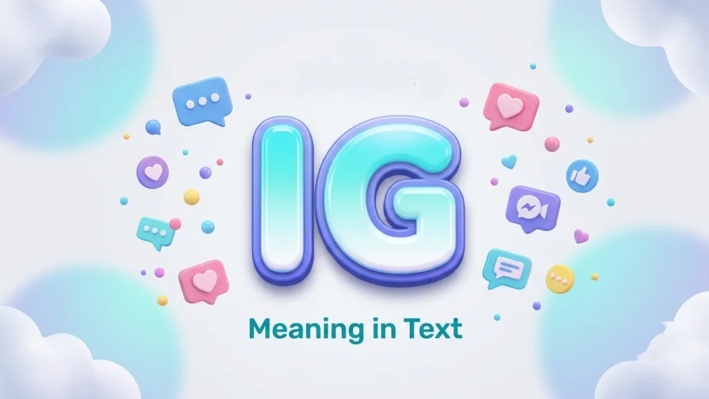 ig meaning in text