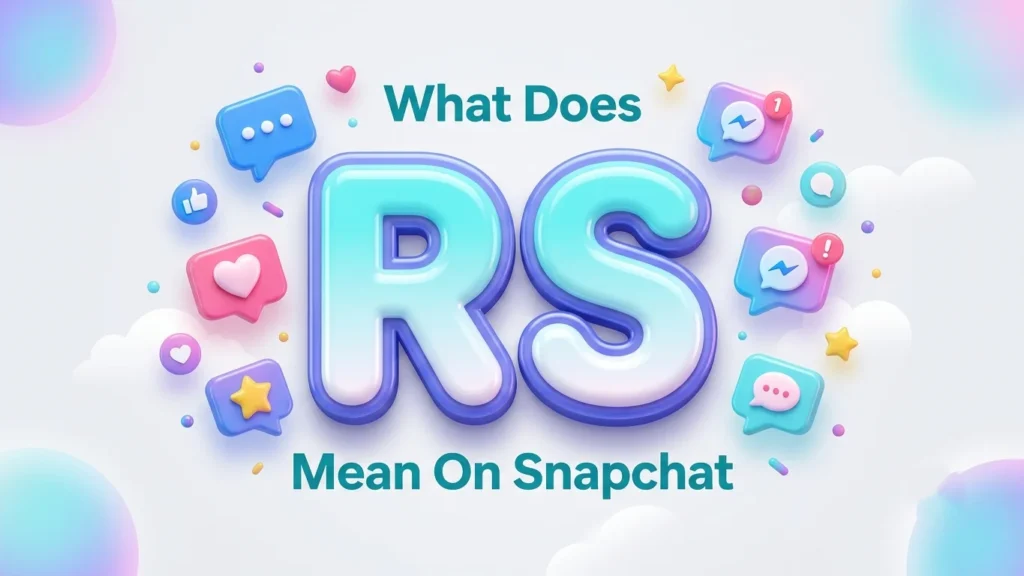 what does rs mean on snapchat